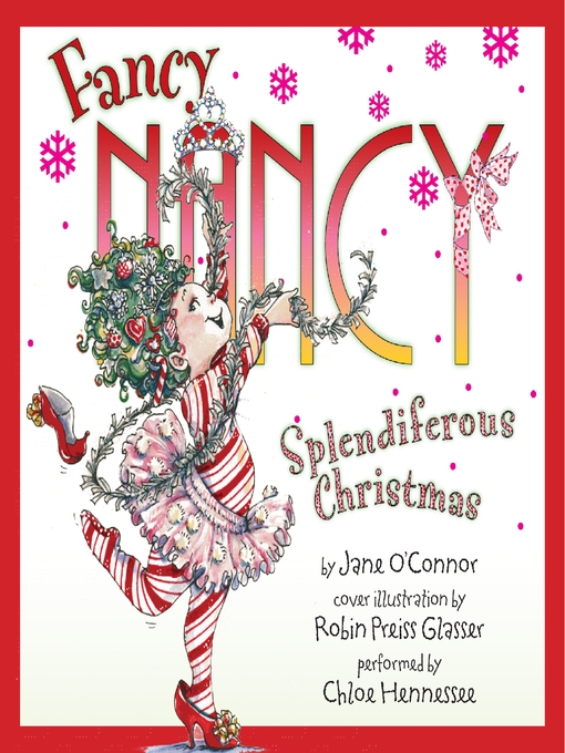 Title details for Splendiferous Christmas by Jane O'Connor - Available
